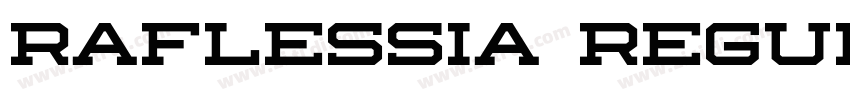 Raflessia Regular字体转换